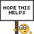hope_this_helps_sign_by_mirz123-d84nh7o.gif